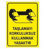 MIGNATIS - Taşlamayı Korkuluksuz Kullanmak Yasaktır Levhası - Sac Malzeme 25x35cm