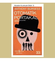 OTOMATİK PORTAKAL, Anthony Burgess