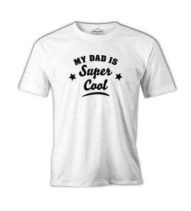 My Dad is Super Cool Beyaz Erkek Tshirt