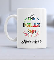 Zihin Engelliler Sınıfı Öğretmeni Kupa Bardak