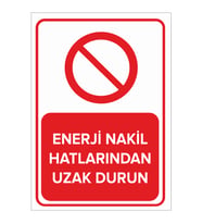 MIGNATIS - Enerji Nakil Hatlarından Uzak Durun Levhası - Sac Malzeme 50x70cm