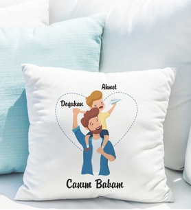 Canım Babam Yastığı Kişiye Özel (baba-Oğul)