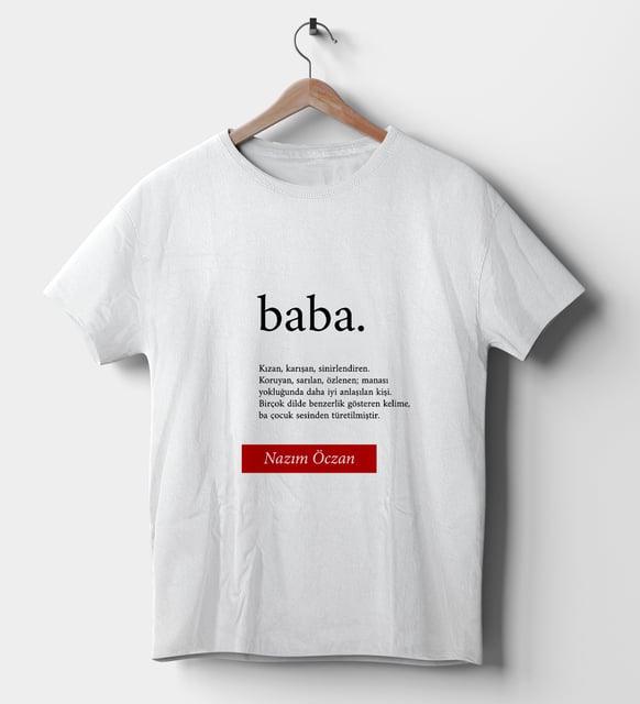 Baba Temalı İsimli Beyaz Tişört