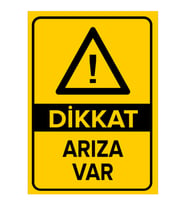 MIGNATIS - Dikkat Arıza Var Levhası - Sac Malzeme 50x70cm