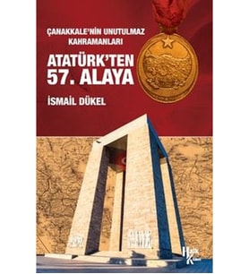 Milli Mücadele Kahramanı - Çanakkale'nin Unutulmaz Kahramanları
