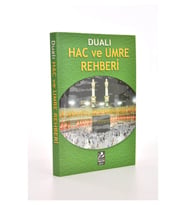 Dualı Hac ve Umre Rehberi