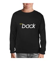 I am Back Siyah Çocuk Sweatshirt