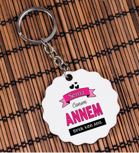 Canım Annem Anahtarlık