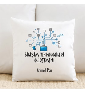 Bilişim Teknolojileri Öğretmenine Özel İsimli Yastık