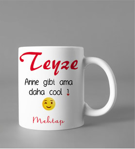 Kişiye Özel Teyze Kupası