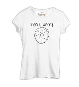 Donut Worry Beyaz Kadın Tshirt