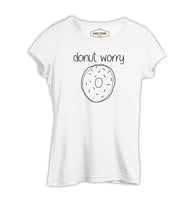 Donut Worry Beyaz Kadın Tshirt