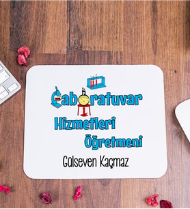 Laboratuvar Hizmetleri Öğretmeni Mouse Pad