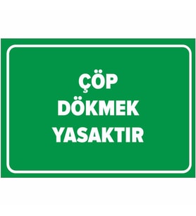 MIGNATIS - Çöp Dökmek Yasaktır Levhası - Sac Malzeme 50x70cm