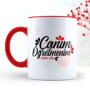 BK Gift Kişiye Özel Canım Öğretmenim Kırmızı Kupa Bardak  3