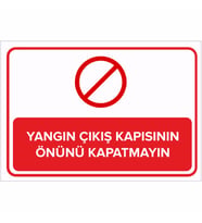 MIGNATIS - Yangın Çıkış Kapısının Önünü Kapatmayın Levhası - Sac Malzeme 25x35cm