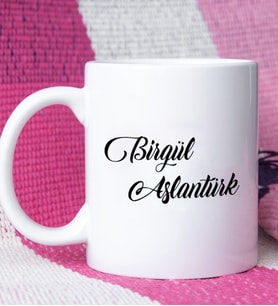 İsme Özel İsim Soyisim Yazılı Kupa Bardak