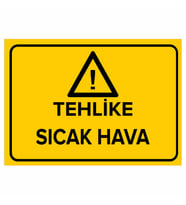 MIGNATIS - Tehlike Sıcak Hava Levhası - Sac Malzeme 35x50cm