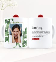 BK Gift Kişiye Özel Fotoğraflı Kardeş Anlamı Beyaz Kupa Bardak - 1