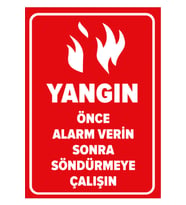 MIGNATIS - Yangın Önce Alarm Verin Sonra Söndürmeye Çalışın Levhası - Sac Malzeme 35x50cm