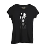 Find a Way Siyah Kadın Tshirt