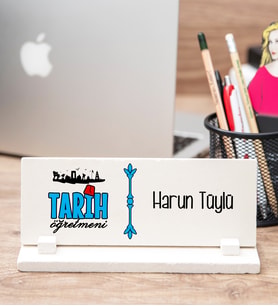 Tarih Öğretmeni Masa İsimliği
