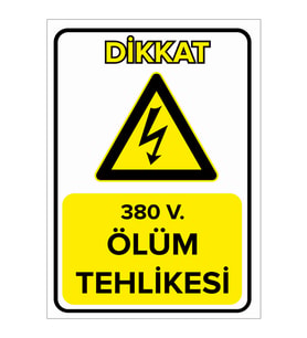 MIGNATIS - 380 V. Ölüm Tehlikesi Levhası - Sac Malzeme 35x50cm