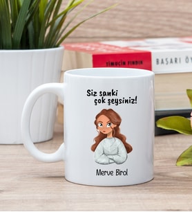 Siz Sanki Çok Şeysiniz Beyaz Kupa Bardak