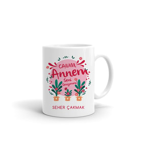 Anneler Günü Canım Annem Seviyorum Kupa (STD)