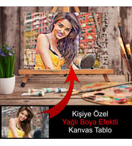 Kişiye Özel Fotoğrafınızdan Yağlı Boya Efektli Kanvas Tablo