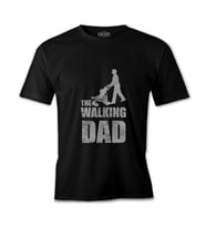 The Walking Dad Siyah Erkek Tshirt