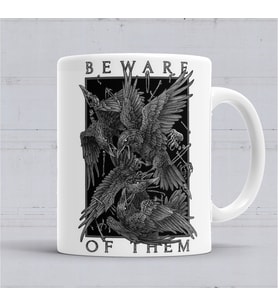 Beware Of Them The Crow  Kupa Bardak Porselen