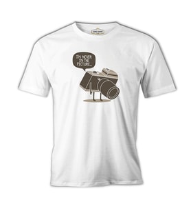 I'm Never In The Picture Beyaz Erkek Tshirt