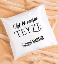 İyi ki Varsın Teyze Tasarımlı Teyzeye Hediye Yastık