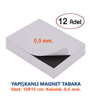 12 Adet 10X15 Cm Yapışkanlı Mıknatıs Tabaka-Fotoğraf Magneti 0,5 Mm. (Boş)
