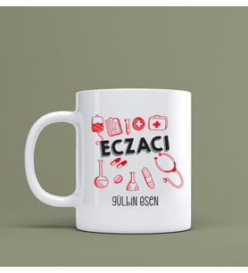 Eczacılar İçin Hediye Kupa Bardak Kişiye Özel Hediye S57