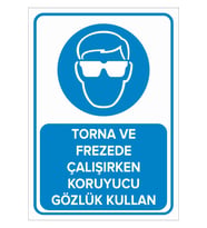 MIGNATIS - Torna ve Frezede Çalışırken Koruyucu Gözlük Kullan Levhası - Sac Malzeme 25x35cm