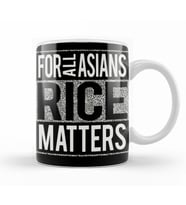 For All Asians Rice Matters Kupa Bardak Porselen