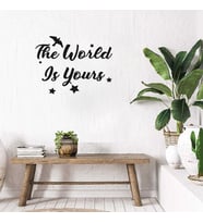The World Is Yours Duvar Yazısı Sticker 60x40cm - Siyah