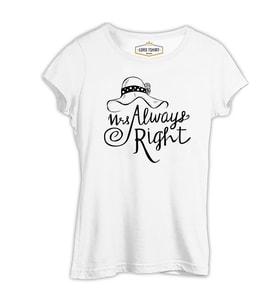 Mrs. Always Right Şapka Beyaz Kadın Tshirt