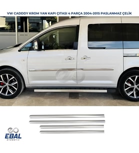 VW Caddy Krom Yan Kapı Çıtası 4 Parça 2004-2015 P. Çelik