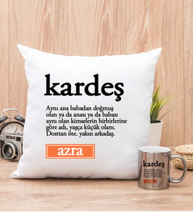Kardeş Kelime Anlamı Yastık ve Silver Kupa Bardak