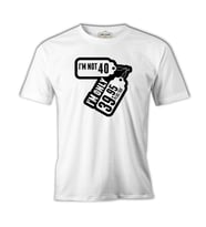 Yazı - I am not 40 Beyaz Erkek Tshirt
