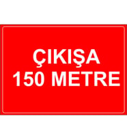 MIGNATIS - Cıkısa 150 Metre Levhası - Sac Malzeme 35x50cm
