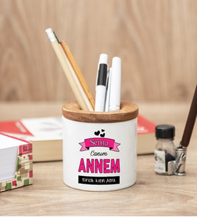 Canım Annem Tasarım Kalemlik