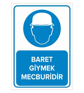 MIGNATIS - Baret Giymek Mecburidir Levhası - Sac Malzeme 25x35cm