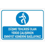 MIGNATIS - Düşme Tehlikesi Olan Yrde Çalışrken Emnyet Kemerni Bağlayınız Levhası - Sac Malzeme 25x35cm