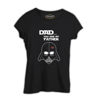 Star Wars - You are my Father Siyah Kadın Tshirt
