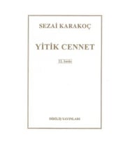 Yitik Cennet Sezai Karakoç