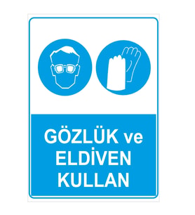 MIGNATIS - Gözlük Ve Eldiven Kullan Levhası - Sac Malzeme 25x35cm